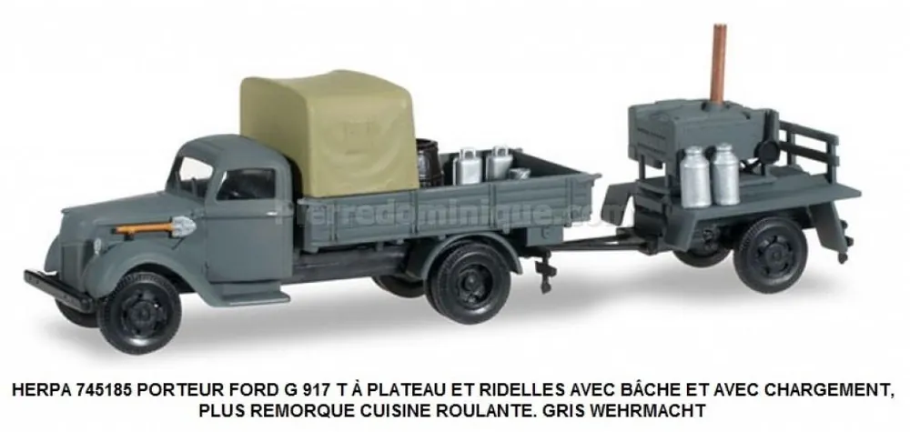 Expédition Rapide *SOLDES* - PORTEUR FORD G 917 T Ã PLATEAU ET RIDELLES AVEC BCHE ET AVEC CHARGEMENT, PLUS REMORQUE CUISINE ROULANTE. GRIS WEHRMACHT