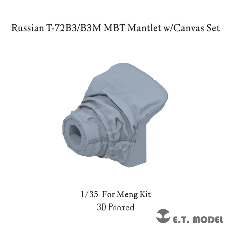 ET Model P35-374 Russian T-72B3 / B3M MBT - Mantlet with Canvas Set (for Meng Kits) Offre Du Jour