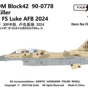 Super Prix Fab Scale FD72033 Lockheed Martin F-16 DM Block 42 - 90-0778 Mig Killer 309th FS Luke AFB (2024)