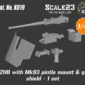 Scale23 48-K019 M2HB with Mk93 pintle mount & gun shield - 1 set Quantité Limitée