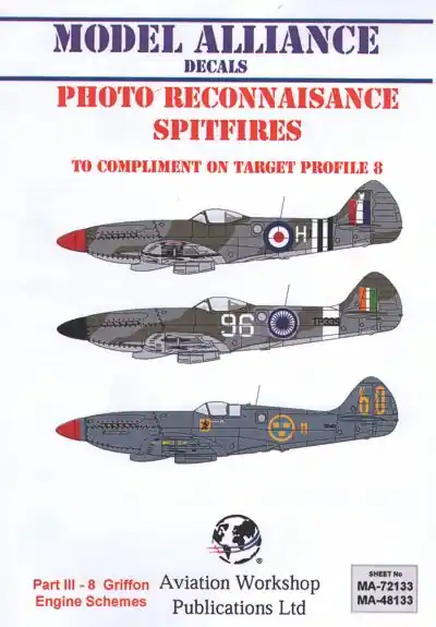 Model Alliance 48133 Photo Reconnaisance Griffon Engined Supermarine Spitfires (8 schemes) Seulement Aujourd'hui