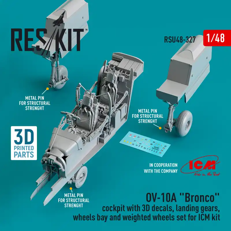 RES/KIT U48-0327 OV-10A ‘Bronco‘ Cockpit With 3D Decals, Landing Gears, Wheels Bay And Weighted Wheels Set For ICM Kit Jusqu'à Épuisement Des Stocks