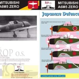 Ropos Models MNFDL72015 Mitsubishi A6M5 Zero Model 52 - Japanese Defence Islands Satisfait Ou Remboursé